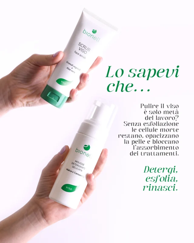 🌿 La detersione perfetta parte da due semplici gesti! ✨

💚 Scrub Viso con granuli vegetali e Aloe Vera – 100 ml: esfolia delicatamente la pelle, aiutando a eliminare le impurità e a ritrovare una texture più liscia e luminosa.

🌸 Mousse Detergente delicata alla Malva e Camomilla: deterge il viso con dolcezza, lasciando la pelle fresca, morbida e piacevolmente pulita.

Due alleati per la tua skincare quotidiana, per una pelle curata e luminosa, giorno dopo giorno! 🫧

🛍️ Scoprili su bionell.it e dal tuo rivenditore di fiducia.

#Bionell #SkincareRoutine #ScrubViso #MousseDetergente